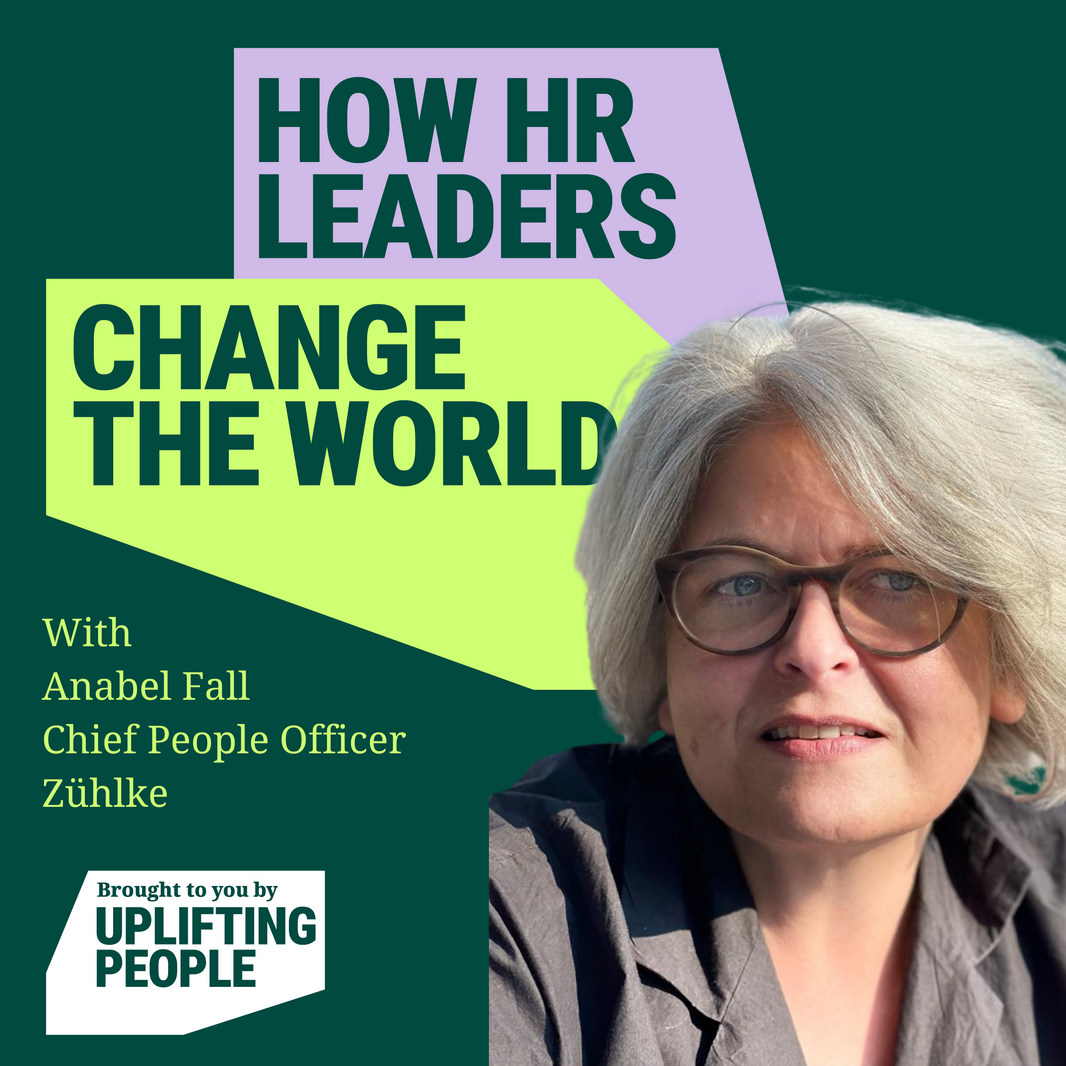 Episode 85: Sustainability is a key ingredient of HR: Anabel Fall, Chief People Officer, Zühlke