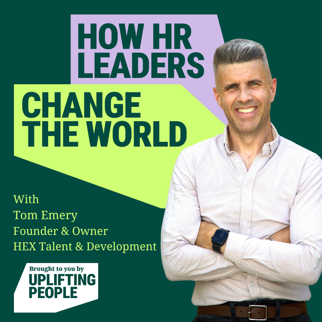 Episode 205: HR as Enterprise Leaders – The Bold Shift Every HR Leader Must Make: Tom Emery, Founder, HEX Talent & Development